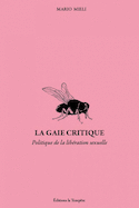 Gaie critique (La)